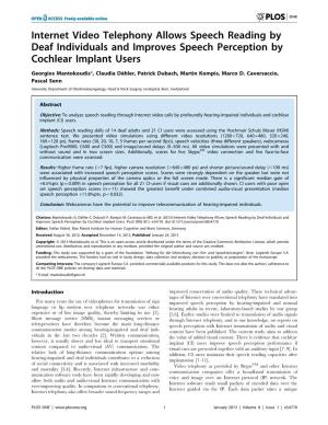 Internet Video Telephony Allows Speech Reading by Deaf Individuals and Improves Speech Perception by Cochlear Implant Users