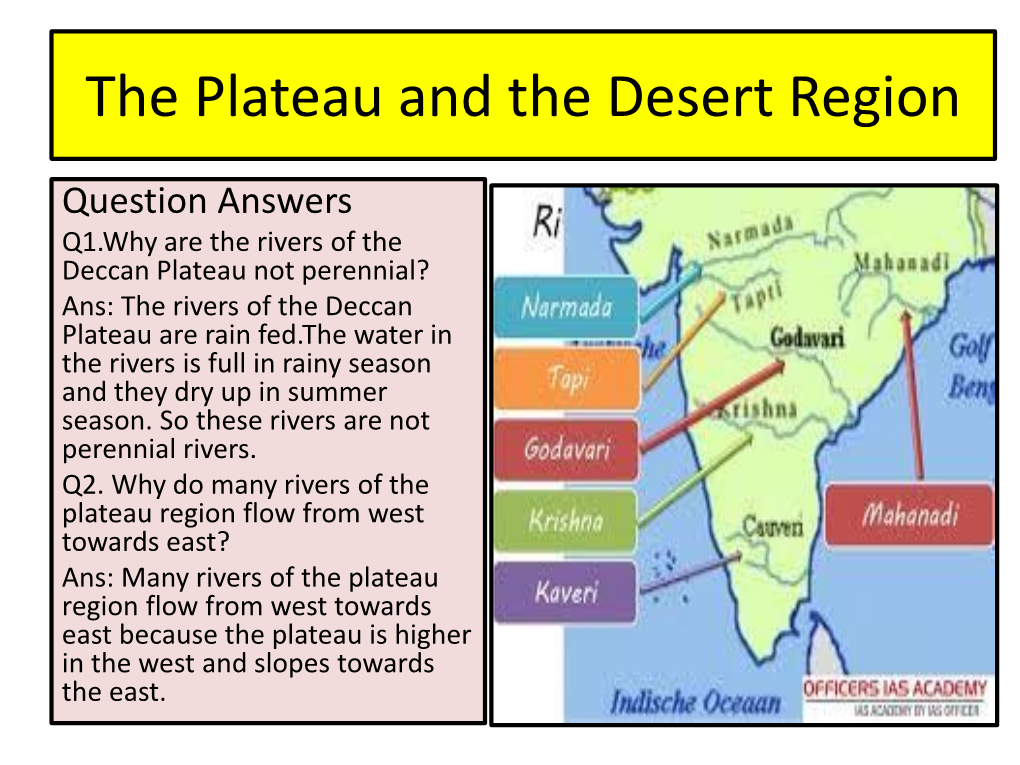 The Plateau and the Desert Region