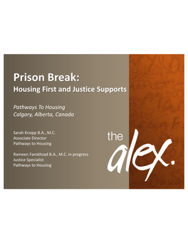 Prison Break: Housing First and Justice Supports