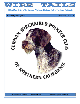 Official Newsletter of the German Wirehaired Pointer Club of Northern California