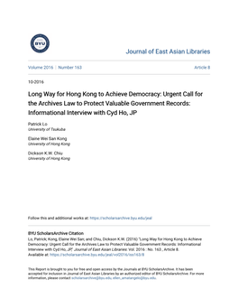 Long Way for Hong Kong to Achieve Democracy: Urgent Call for the Archives Law to Protect Valuable Government Records: Informational Interview with Cyd Ho, JP