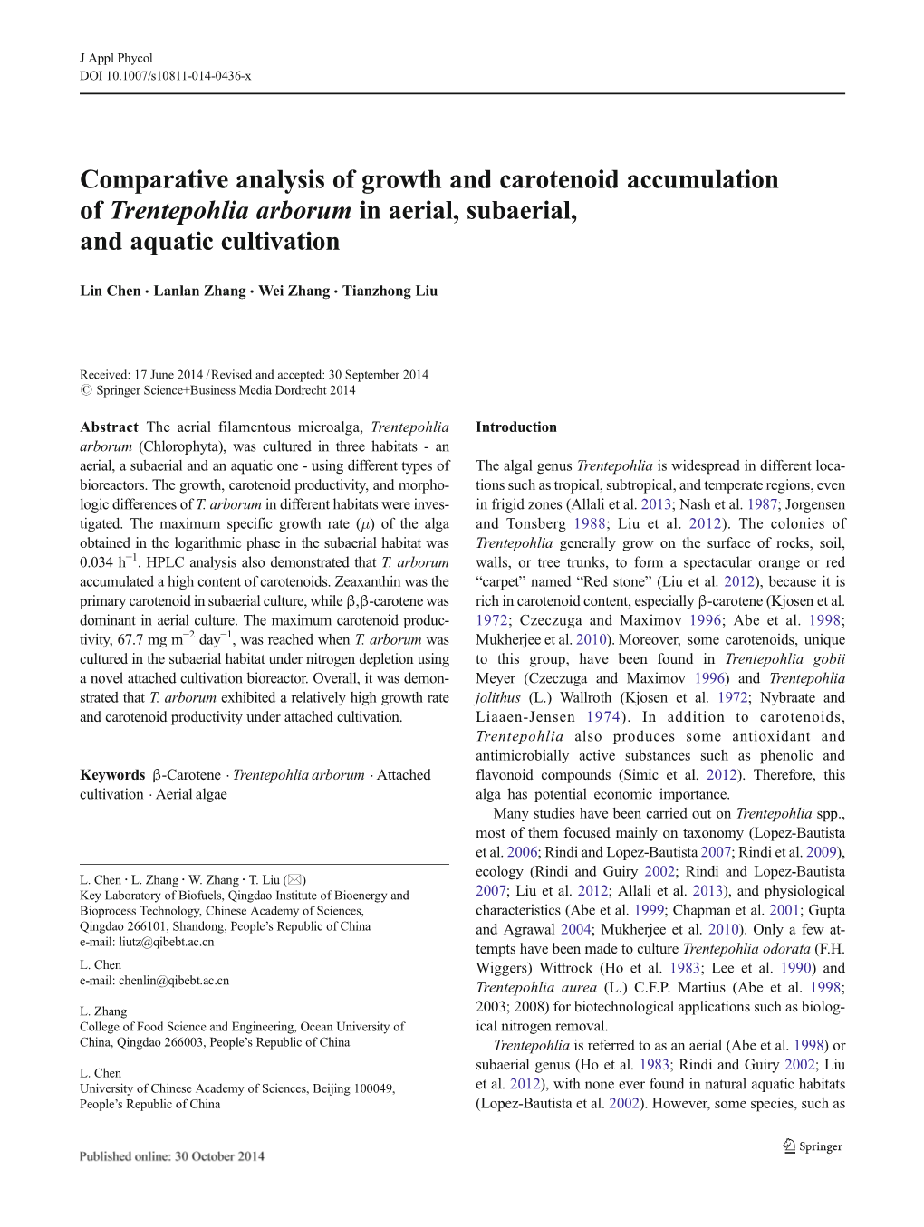Comparative Analysis of Growth and Carotenoid Accumulation of Trentepohlia Arborum in Aerial, Subaerial, and Aquatic Cultivation