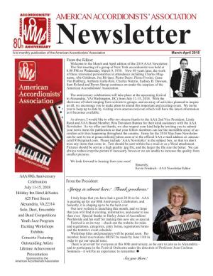 March-April 2018 from the Editor: Welcome to the March and April Edition of the 2018 AAA Newsletter