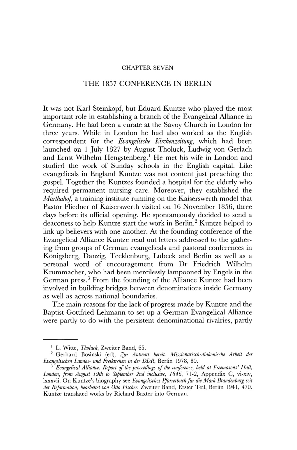 Correspondent for the Evangelische Kirchenzeitung, Which Had Been Launched on 1 July 1827 by August Tholuck, Ludwig Von Gerlach and Ernst Wilhelm Hengstenberg