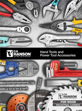 Hand Tools and Power Tool Accessories the C.H
