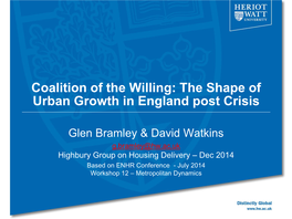 Coalition of the Willing: the Shape of Urban Growth in England Post Crisis