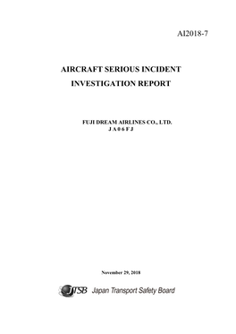 Ai2018-7 Aircraft Serious Incident Investigation Report