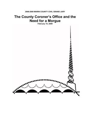 The County Coroner's Office and the Need for a Morgue