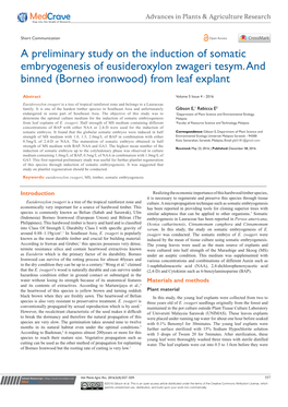 A Preliminary Study on the Induction of Somatic Embryogenesis of Eusideroxylon Zwageri Tesym. and Binned (Borneo Ironwood) from Leaf Explant