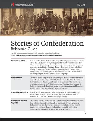 Stories of Confederation Reference Guide