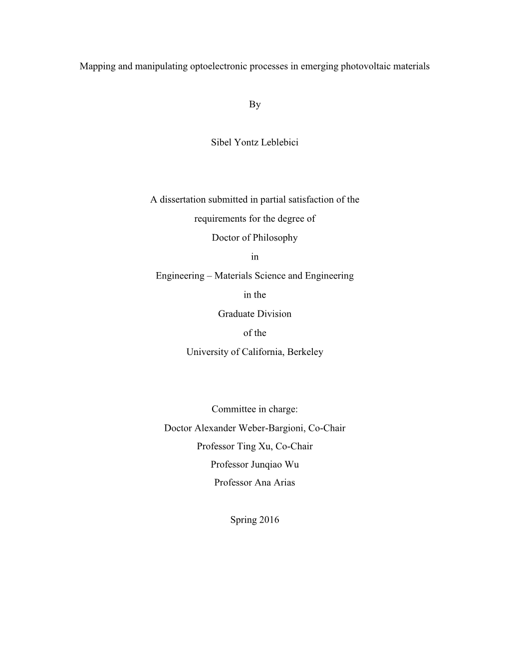 Mapping and Manipulating Optoelectronic Processes in Emerging Photovoltaic Materials