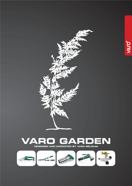 Varo Garden Designed and Marketed by Varo Belgium Varo Garden Vg Tools