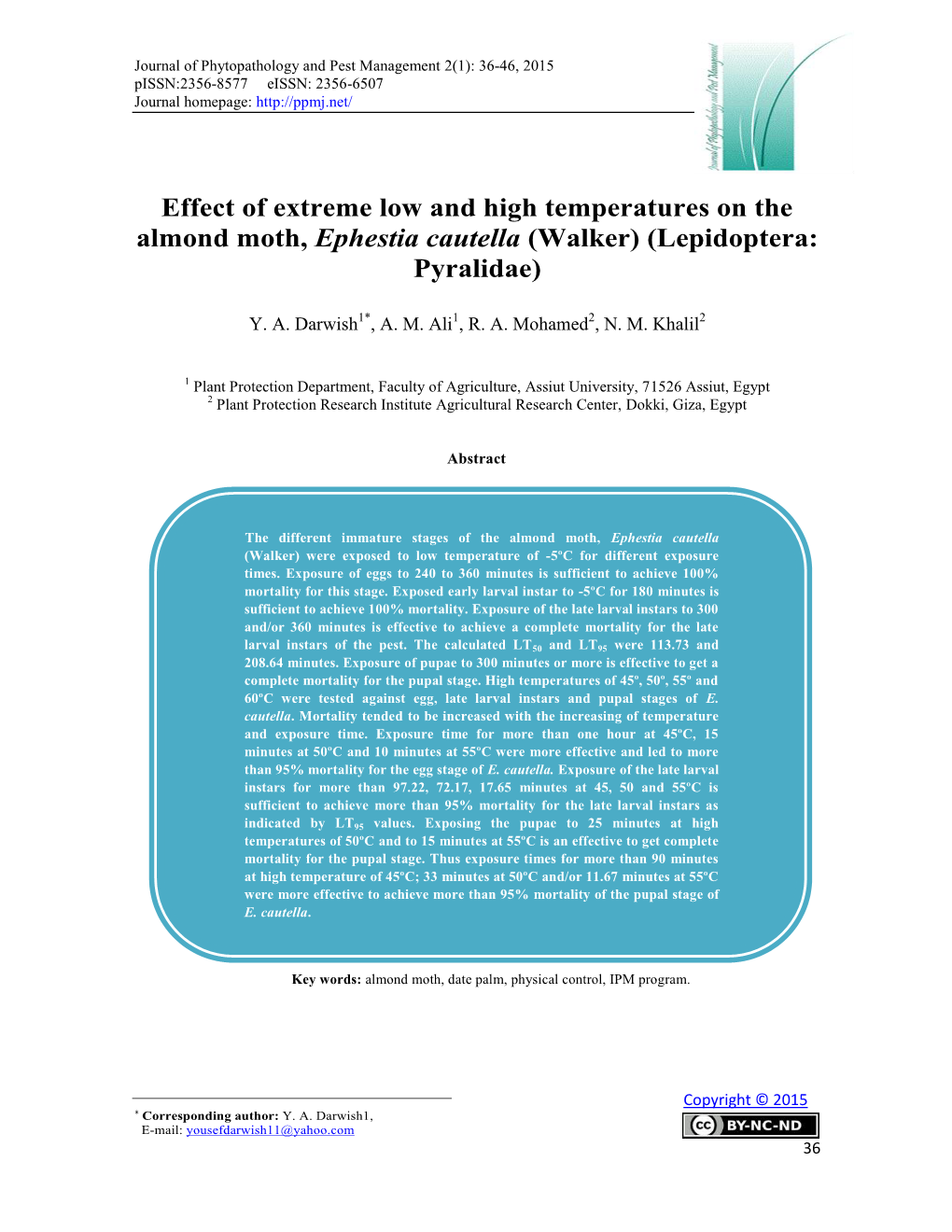 Effect of Extreme Low and High Temperatures on the Almond Moth, Ephestia Cautella (Walker) (Lepidoptera: Pyralidae)