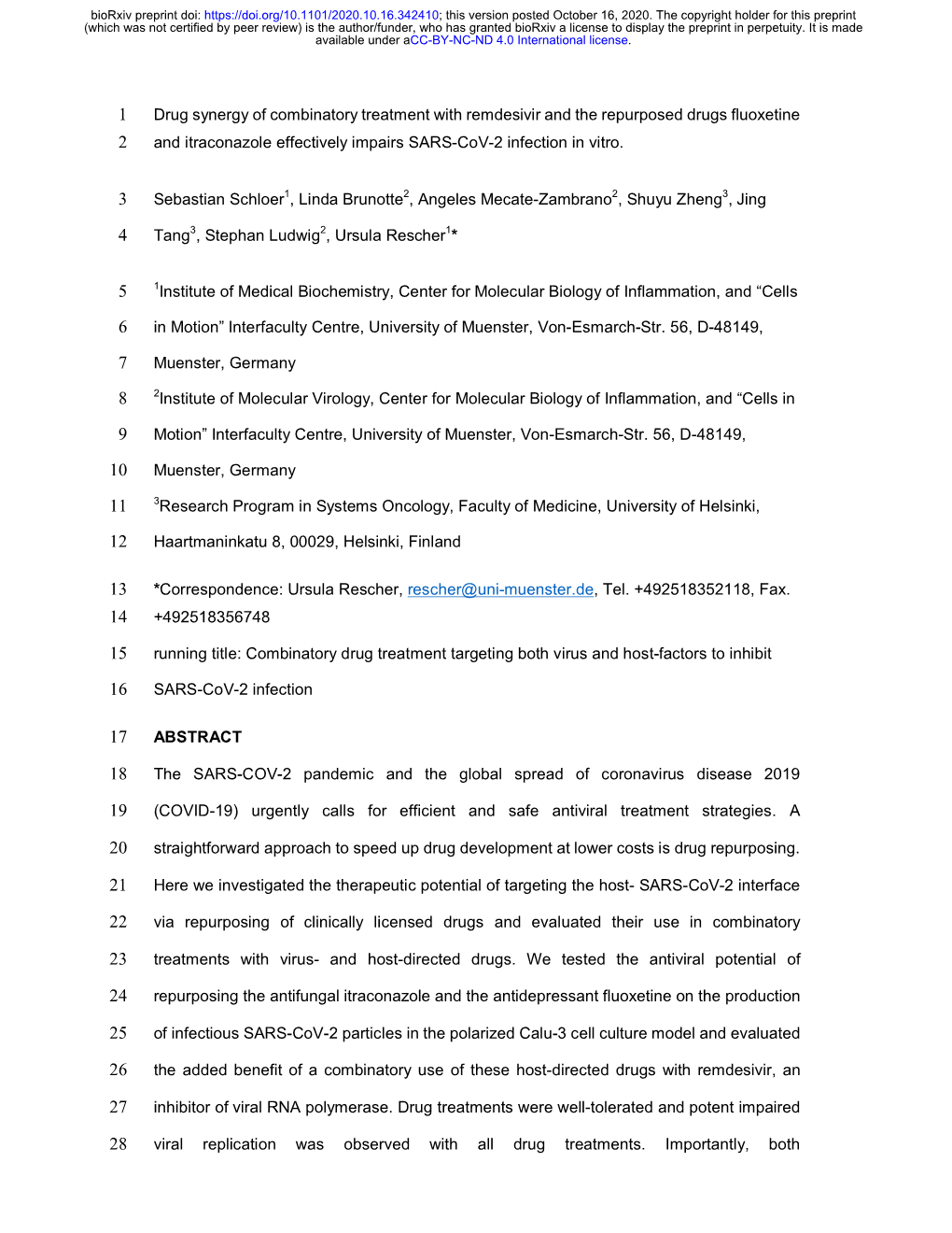 Drug Synergy of Combinatory Treatment with Remdesivir and the Repurposed Drugs Fluoxetine and Itraconazole Effectively Impairs S