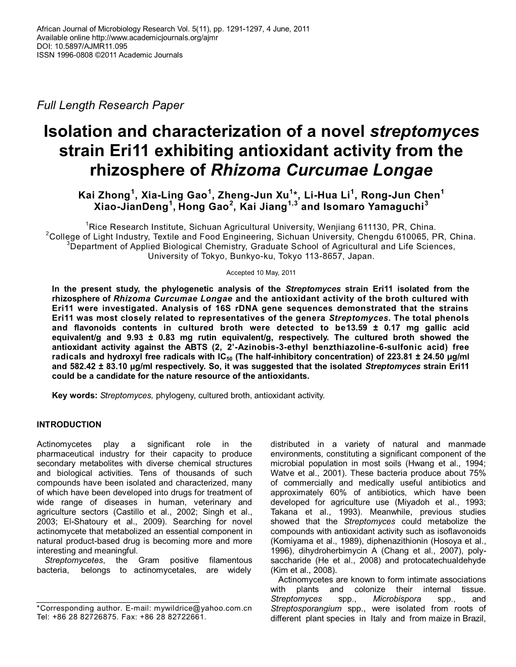 Isolation and Characterization of a Novel Streptomyces Strain Eri11 Exhibiting Antioxidant Activity from the Rhizosphere of Rhizoma Curcumae Longae