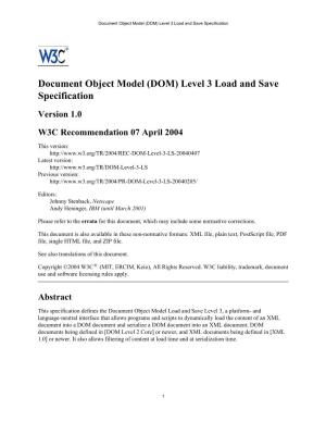 Document Object Model †DOM‡ Level 3 Load and Save Specification