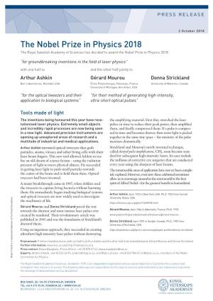The Nobel Prize in Physics 2018 the Royal Swedish Academy of Sciences Has Decided to Award the Nobel Prize in Physics 2018