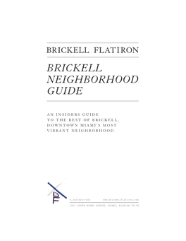 Brickell Flatiron Neighborhood Guide Red