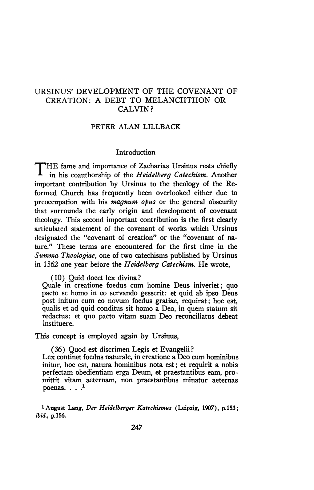 Ursinus' Development of the Covenant of Creation: a Debt to Melanchthon Or Calvin?
