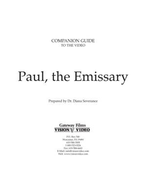 Paul the Emissary Companion Guide