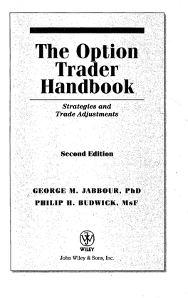 The Option Trader Handbook Strategies and Trade Adjustments