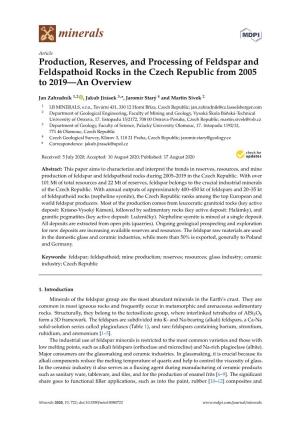 Production, Reserves, and Processing of Feldspar and Feldspathoid Rocks in the Czech Republic from 2005 to 2019—An Overview