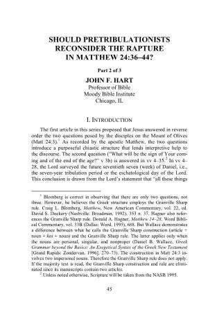 Should Pretribulationists Reconsider the Rapture in Matthew 24:36–44?