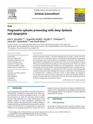 Progressive Aphasia Presenting with Deep Dyslexia and Dysgraphia