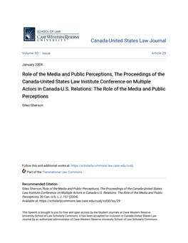 Role of the Media and Public Perceptions, the Proceedings of the Canada-United States Law Institute Conference on Multiple Actors in Canada-U.S