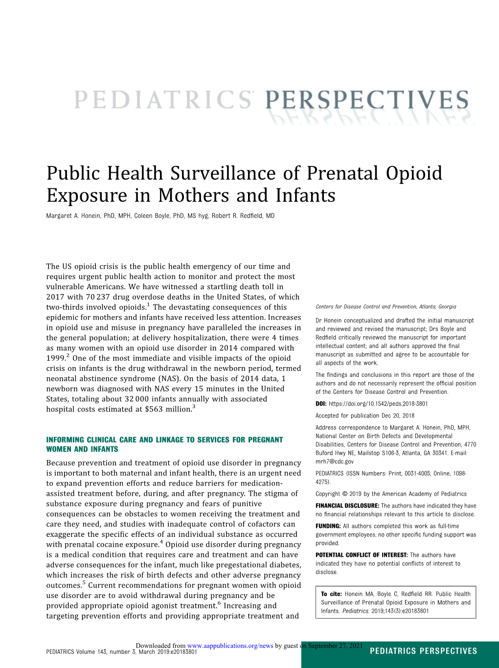 Public Health Surveillance of Prenatal Opioid Exposure in Mothers and Infants Margaret A