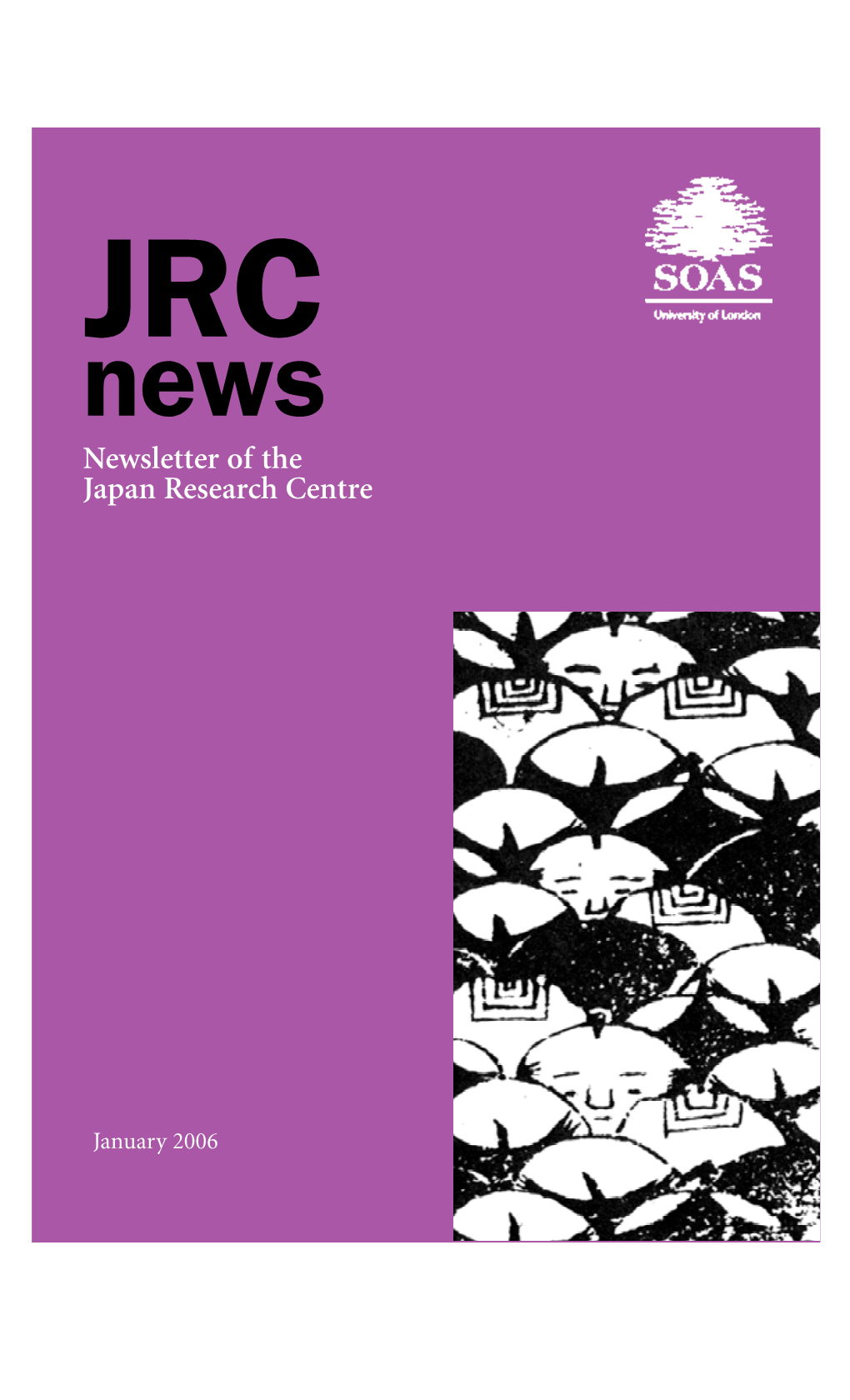 Newsletter of the Japan Research Centre