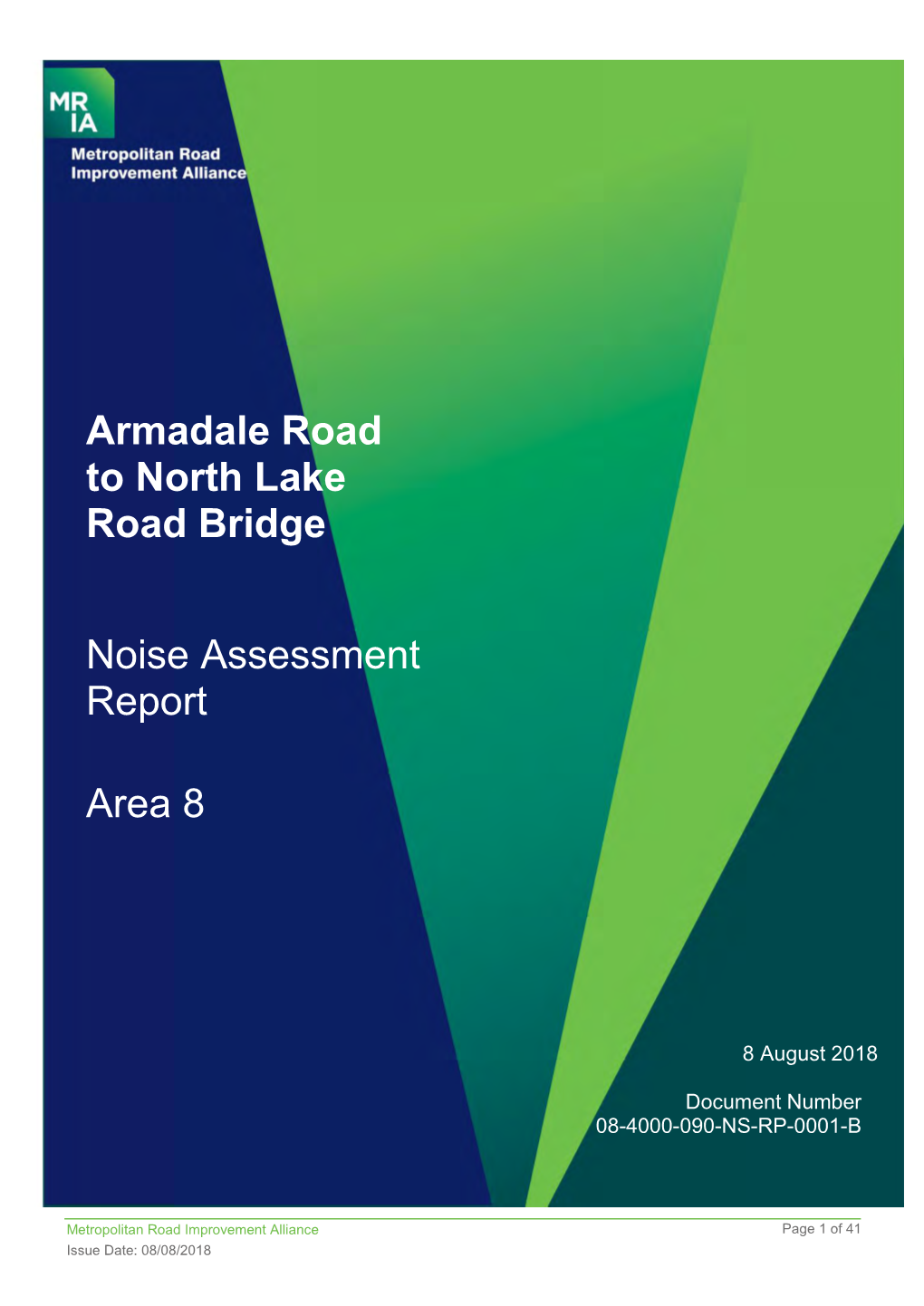 Armadale Road to North Lake Road Bridge Noise Assessment Report Area 8