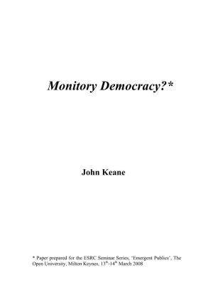 Monitory Democracy?*