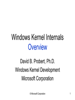 Windows Kernel Internals Overview