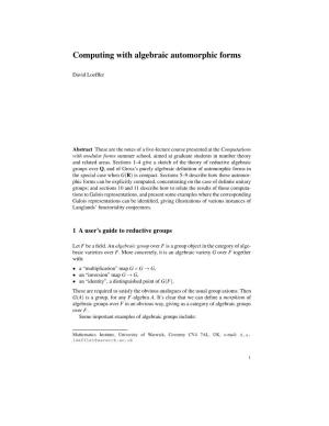 Computing with Algebraic Automorphic Forms