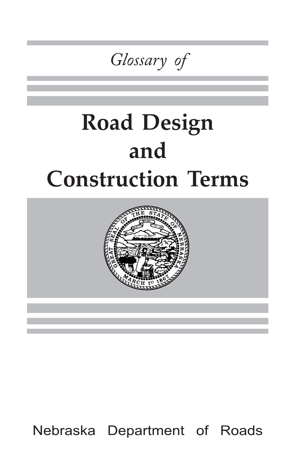 Road Design and Construction Terms