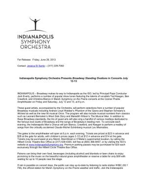 Indianapolis Symphony Orchestra Presents Broadway Standing Ovations in Concerts July 12-13