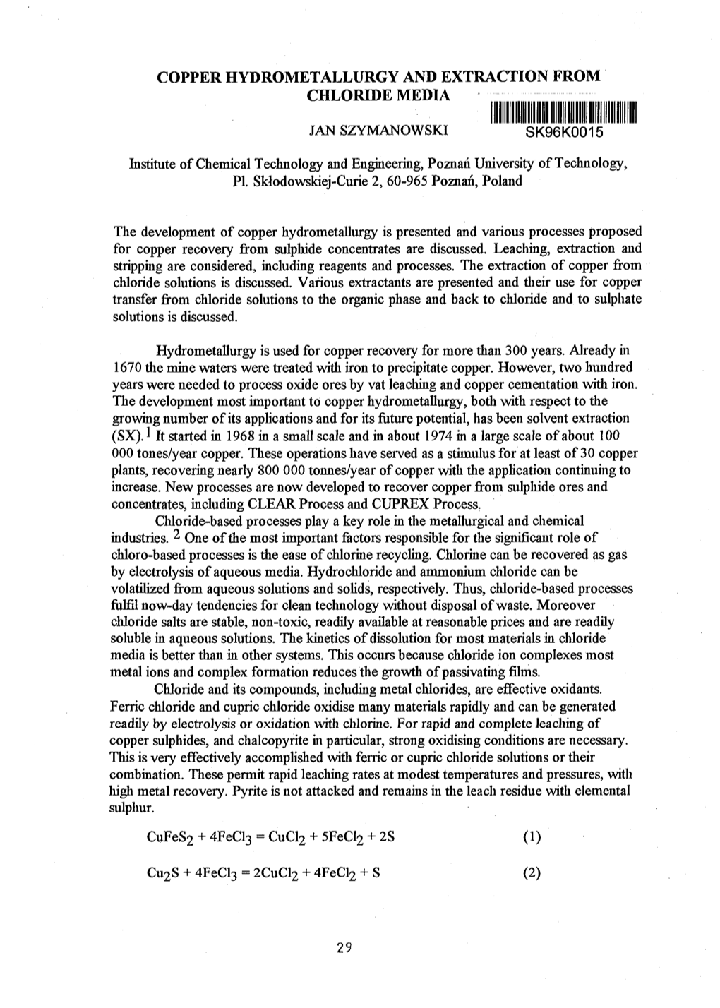 Copper Hydrometallurgy and Extraction from Chloride Media