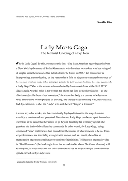 Lady Meets Gaga the Feminist Undoing of a Pop Icon