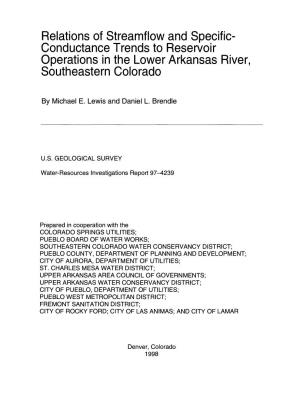 Relations of Streamflow and Specific- Condu9tance Trends to Reservoir Operations in the Lower Arkansas River, Southeastern Colorado