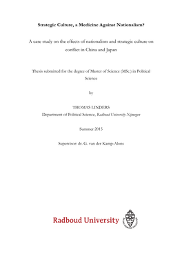 Strategic Culture, a Medicine Against Nationalism? a Case Study on the Effects of Nationalism and Strategic Culture on Conflict