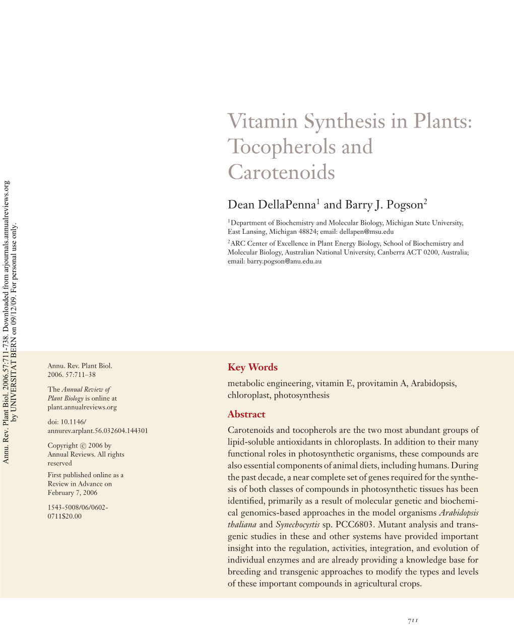 Vitamin Synthesis in Plants: Tocopherols and Carotenoids