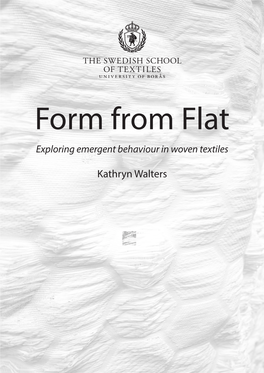 Kathryn Walters Form from Flat Exploring Emergent Behaviour in Woven Textiles