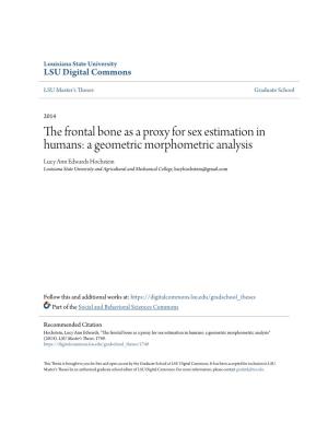 The Frontal Bone As a Proxy for Sex Estimation in Humans: a Geometric