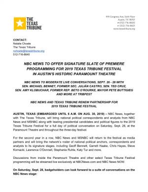 Nbc News to Offer Signature Slate of Premiere Programming for 2019 Texas Tribune Festival in Austin's Historic Paramount Theatre
