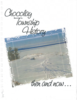 Chocolay Township History Then And
