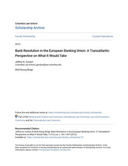 Bank Resolution in the European Banking Union: a Transatlantic Perspective on What It Would Take