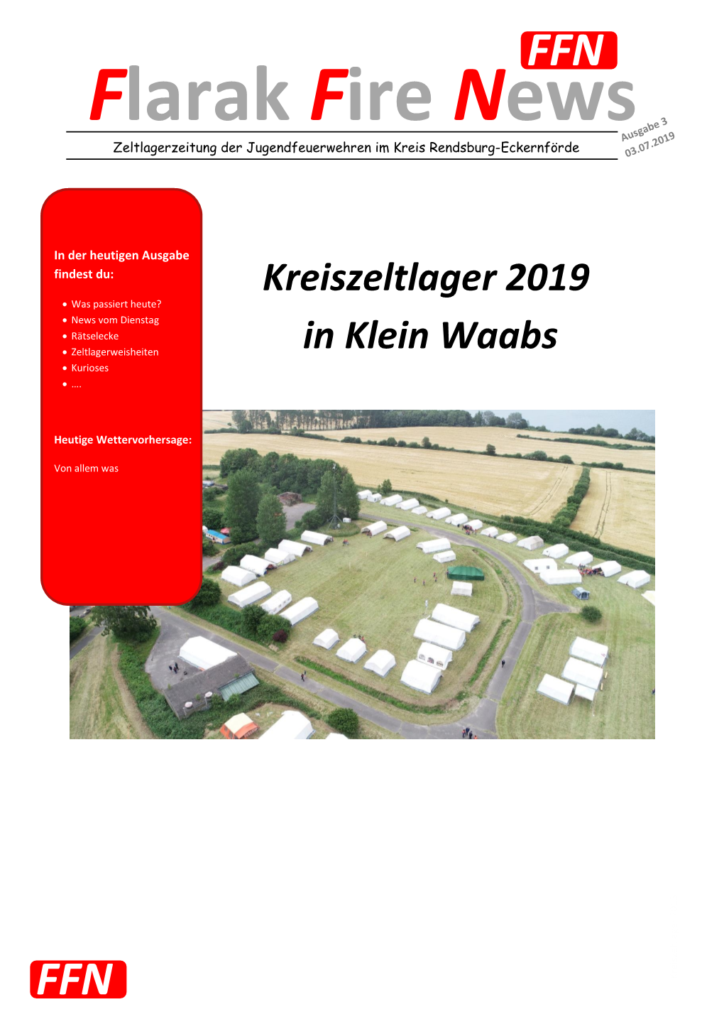 Flarak Fire News Zeltlagerzeitung Der Jugendfeuerwehren Im Kreis Rendsburg-Eckernförde