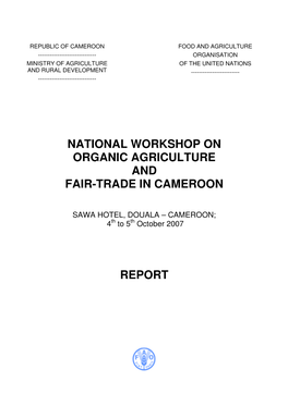 National Workshop on Organic Agriculture and Fair-Trade in Cameroon