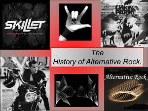 Презентация На Тему the History of Alternative